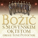 Božič s Slovenskim oktetom pri Sv. Jožefu v Celju