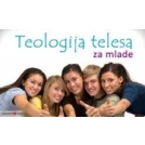 Teologija telesa za mlade v Ljubljani
