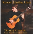 Kitarski koncert: Timotej Kosovinc in Duo Kosovinc & Grafenauer