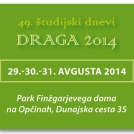 49. študijski dnevi Draga 2014