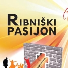 Ribniški pasijon 2015: To delajte v moj spomin