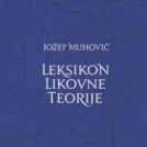 Mohorski večer: dr. Jožef Muhovič - Leksikon likovne teorije
