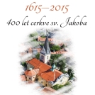 Praznovanje 400. obletnice cerkve sv. Jakoba v Ljubljani