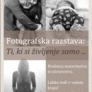 Fotografska razstava v Izoli: Ti, ki si življenje samo
