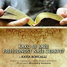 Predavanje s. Katie Roncalli z naslovom Kako se kaže prihodnost naše Cerkve?