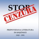 Razstava o prepovedani literaturi in knjižnicah v letih 1945-1991
