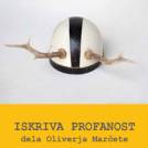Odprtje razstave del Oliverja Marčete: Iskriva profanost