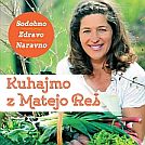 Predstavitev knjige Kuhajmo z Matejo Reš