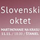 Koncert Slovenskega okteta na Krasu