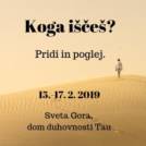 Nadaljevalni duhovni vikend: Koga iščeš?