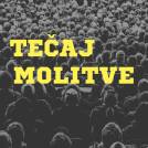 Tečaj molitve v Ljubljani in Vipavskem Križu