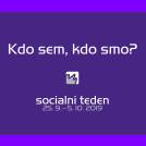 11. Socialni teden: Kdo sem, kdo smo?