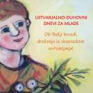 Ustvarjalno-duhovni dnevi za mlade