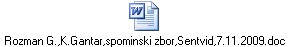 Rozman G.,K.Gantar,spominski zbor,Sentvid,7.11.2009.doc