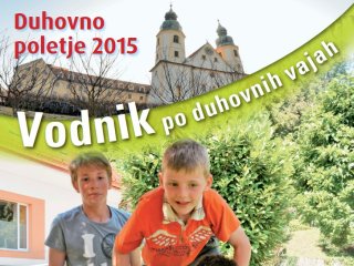Kakšno bo vaše duhovno poletje 2015?