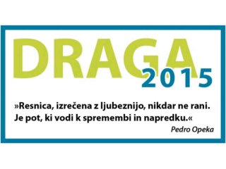 »Resnica, izrečena z ljubeznijo, nikdar ne rani.«