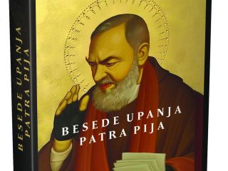 Besede upanja (današnjega godovnjaka) p. Pija